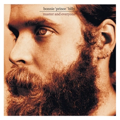 Bonnie 'Prince' Billy Master &amp; Everyone (LP)