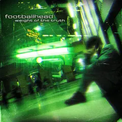 Footballhead Weight Of The Truth (CD)