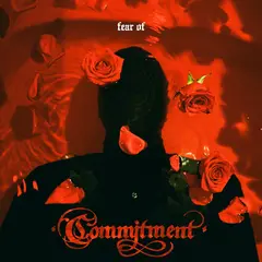 Commitment Fear Of (LP)
