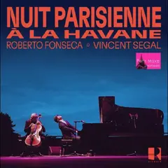 Roberto Fonseca &amp; Vincent Segal Nuit Parisienne A La Havane (LP)