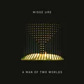 Midge Ure A Man Of Two Worlds (2LP)