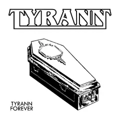 Tyrann Tyrann Forever (CD)