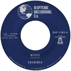 Cochemea Mitote / Dilo (7")