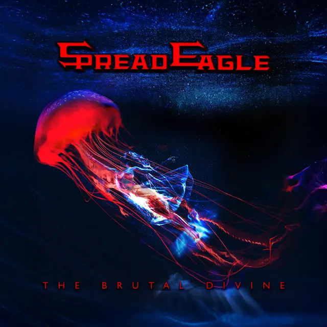 Spread Eagle The Brutal Divine (CD) 