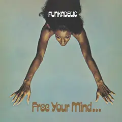 Funkadelic Free Your Mind And Your Ass Will… (LP)