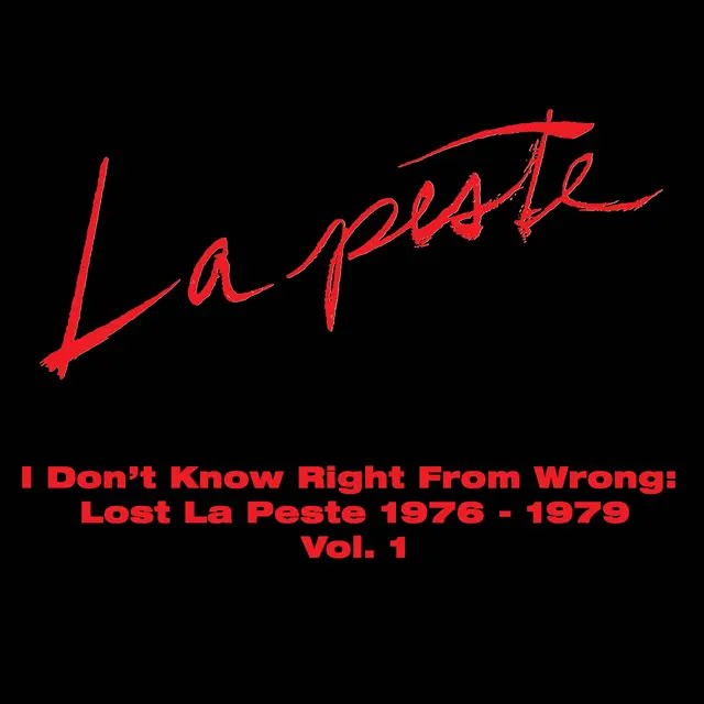 La Peste I Don't Know Right From Wrong (CD) 