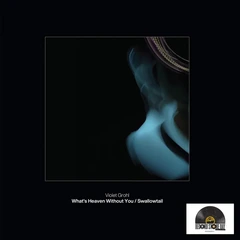 Violet Grohl What's Heaven Without You… - RSD (7")