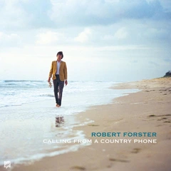 Robert Forster Calling From A Country… -  (LP+7")