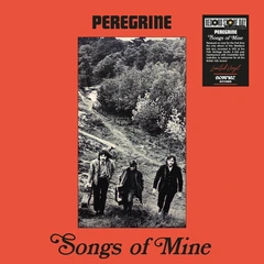 Peregrine Songs Of Mine - RSD (LP)