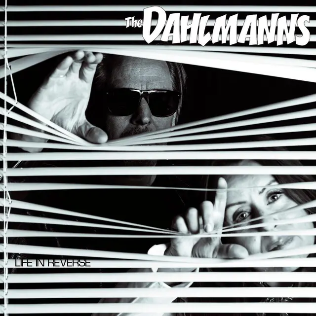 The Dahlmanns Life In Reverse - LTD (LP) 