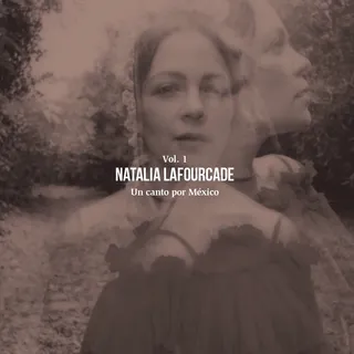Natalia Lafourcade Un Canto Por Mexico, Vol. 1 - LTD (2LP)