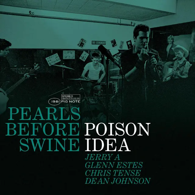 Poison Idea Pearls Before Swine: The… - LTD (LP) 