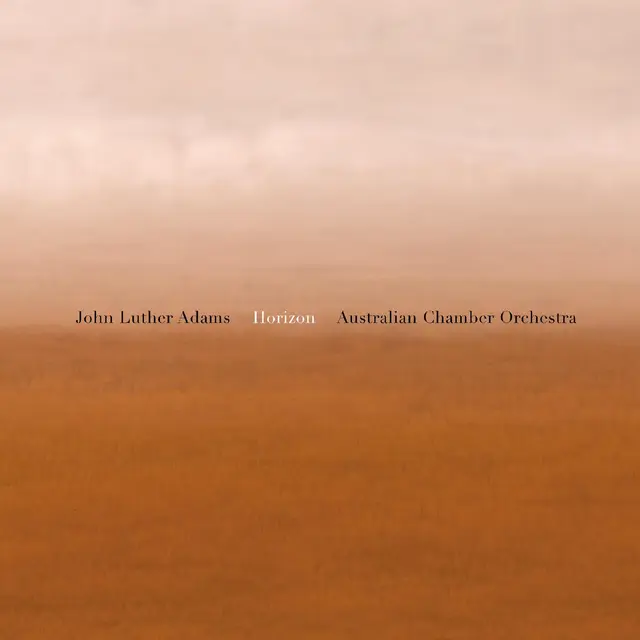 Australian Chamber Orchestra John Luther Adams: Horizon (CD) 