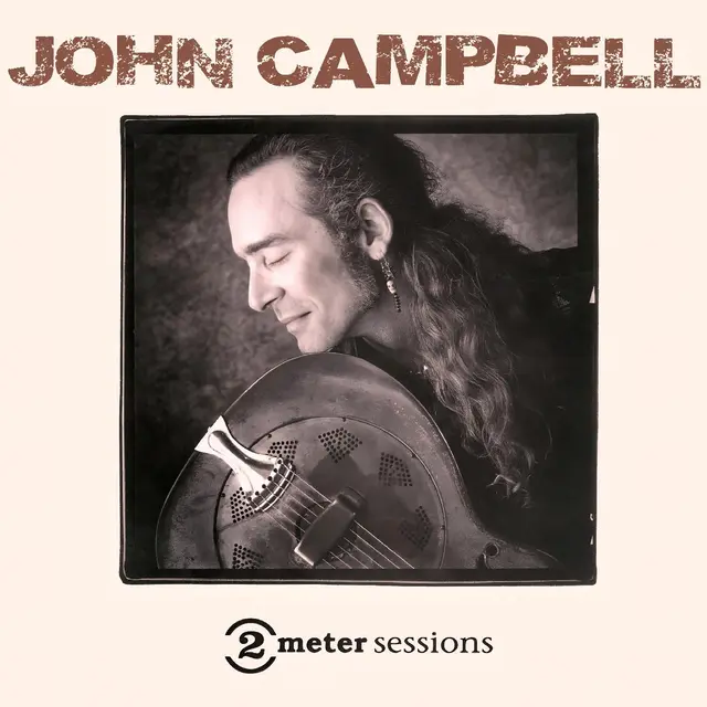 John Campbell 2 Meter Sessions (CD) 