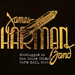 James Harman Band Bootlegged In San Luis Obispo… (CD)