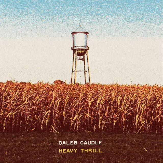Caleb Caudle Heavy Thrill (LP) 