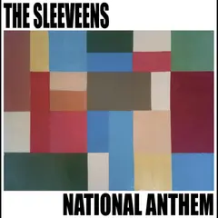 The Sleeveens National Anthem (LP)