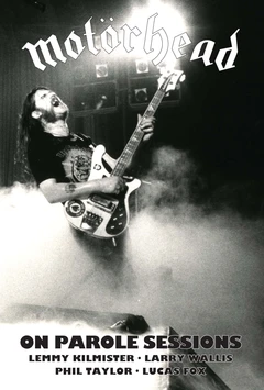Motörhead On Parole Sessions (3CD+BD)