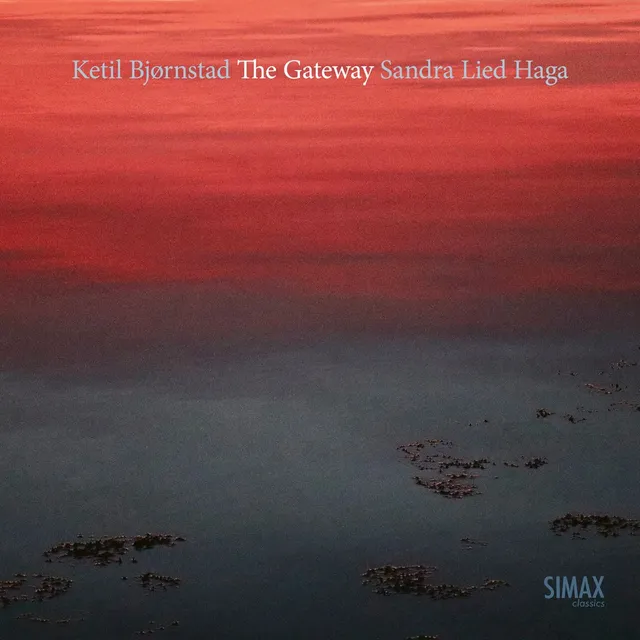Ketil Bjørnstad & Sandra Lied Haga The Gateway (CD) 