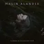 Malin Alander Tvinnar På Evighetens Tråd (LP)