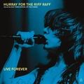 Hurray For The Riff Raff Live Forever (2LP)