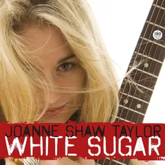 Joanne Shaw Taylor White Sugar (LP)