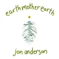 Jon Anderson Earth Mother Earth (2LP)