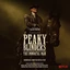 Antony Glenn &amp; Martin Slattery Peaky Blinders: The Immortal…- LTD (2LP)