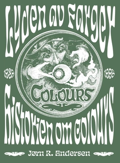 Jørn R. Andersen Historien Om Colours (BOK)