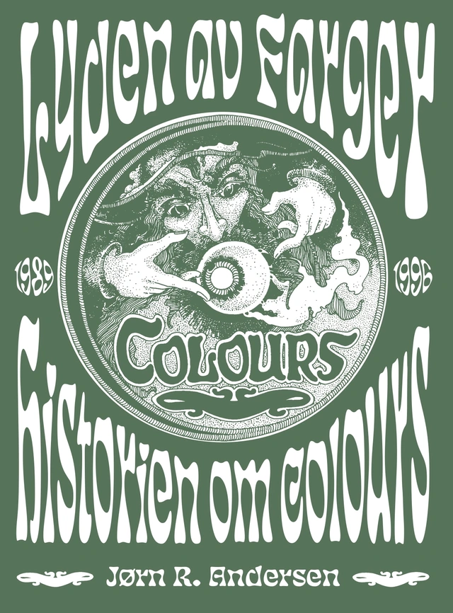 Jørn R. Andersen Historien Om Colours (BOK) 