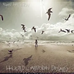 Ryan Hamilton Haunted By American Dreams (LP)