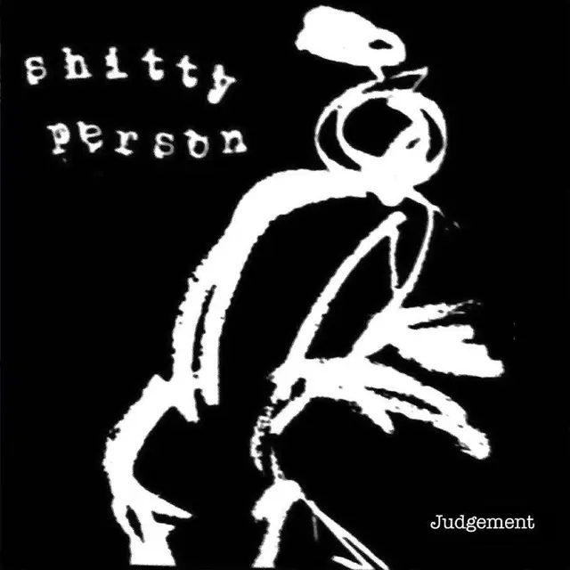 Shitty Person Judgement (LP) 
