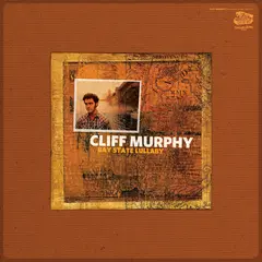 Cliff Murphy Bay State Lullaby (LP)