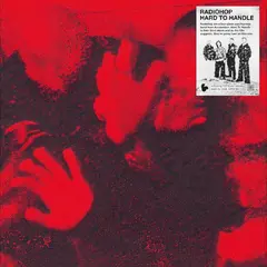 Radiohop Hard To Handle (LP)