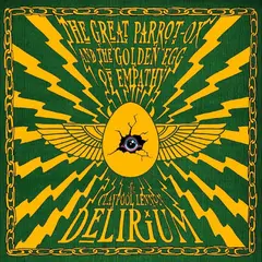 The Claypool Lennon Delirium The Great Parrot-Ox And The Golden… (CD)