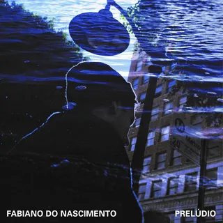 Fabiano Do Nascimento Preludio (LP)