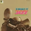 Art Blakey &amp; The Jazz Messengers 'S Make It (LP)
