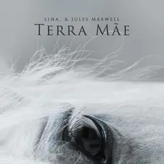 Lina &amp; Jules Maxwell Terra Mae (LP)