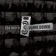 3 Doors Down The Better Life (LP)
