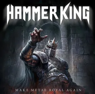 Hammer King Make Metal Royal Again (CD)