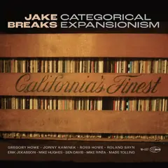 Jake Breaks Catagorical Expansionism (LP)