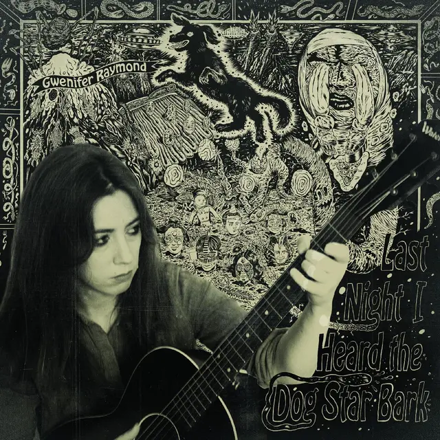Gwenifer Raymond Last Night I Heard The Dog Star… (LP) 