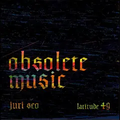 Juri Seo Obsolete Music (CD)