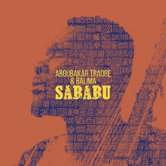 Aboubakar Traore &amp; Balima Sababu (LP)