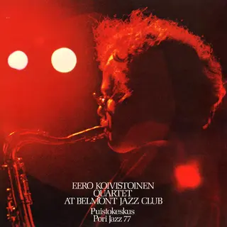 Eero Koivistoinen Quartet At Belmont Jazz Club (CD)