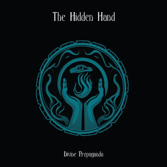 The Hidden Hand Divine Propaganda (LP) 