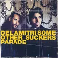 Del Amitri Some Other Suckers Parade (LP)