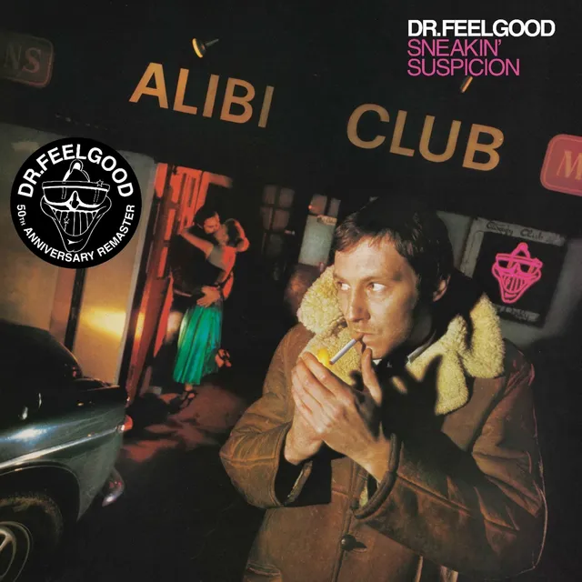 Dr. Feelgood Sneakin' Suspicion (LP) 
