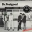 Dr. Feelgood Malpractice (LP)