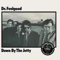 Dr. Feelgood Down By The Jetty (LP)